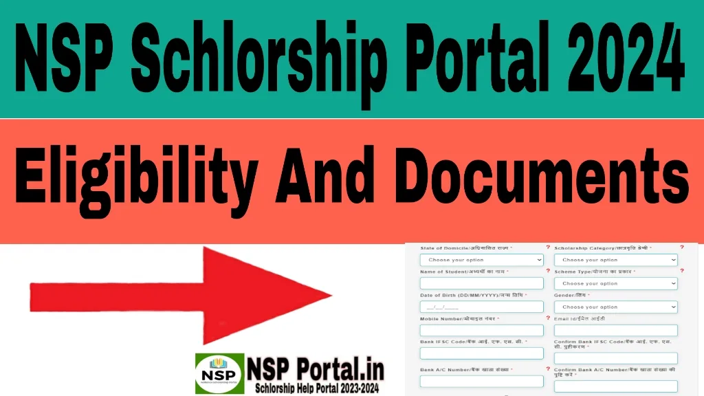 NSP Scholarship Portal 2024 Eligibility And Documents